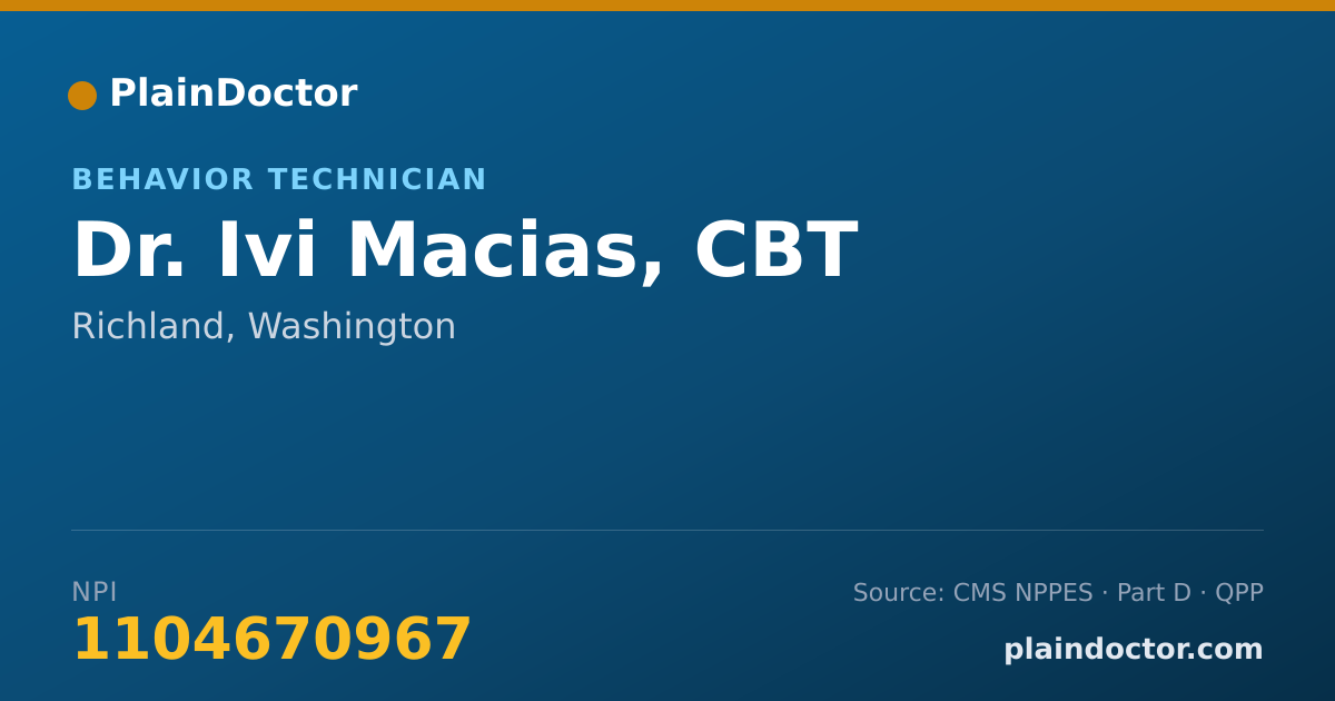 Shareable card for Ivi Macias, CBT - Behavior Technician, Richland, WA