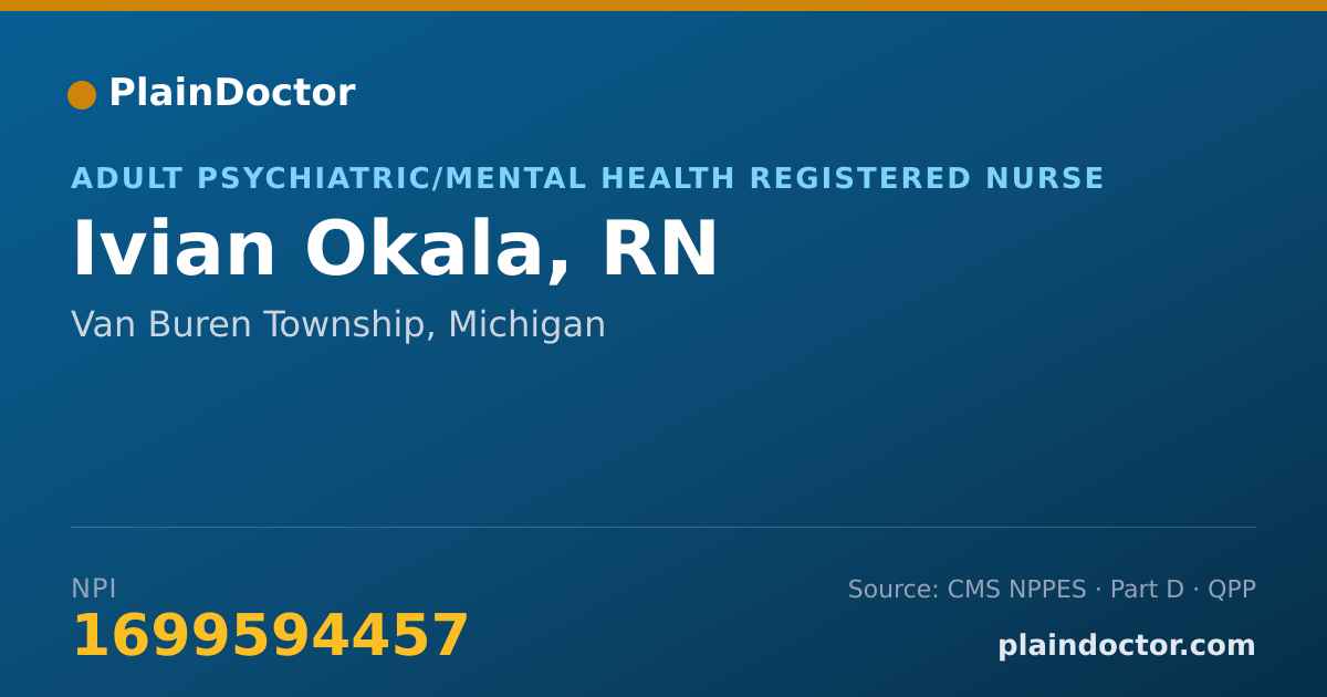 Shareable card for Ivian Okala, RN - Adult Psychiatric/Mental Health Registered Nurse, Van Buren Township, MI