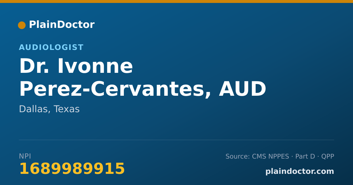 Shareable card for Ivonne Perez-Cervantes, AUD - Audiologist, Dallas, TX