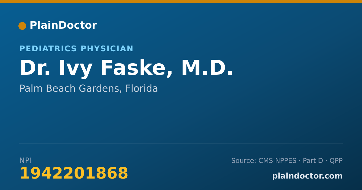 Shareable card for Ivy Faske, M.D. - Pediatrics Physician, Palm Beach Gardens, FL