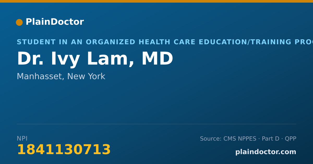 Shareable card for Ivy Lam, MD - Student in an Organized Health Care Education/Training Program, Manhasset, NY