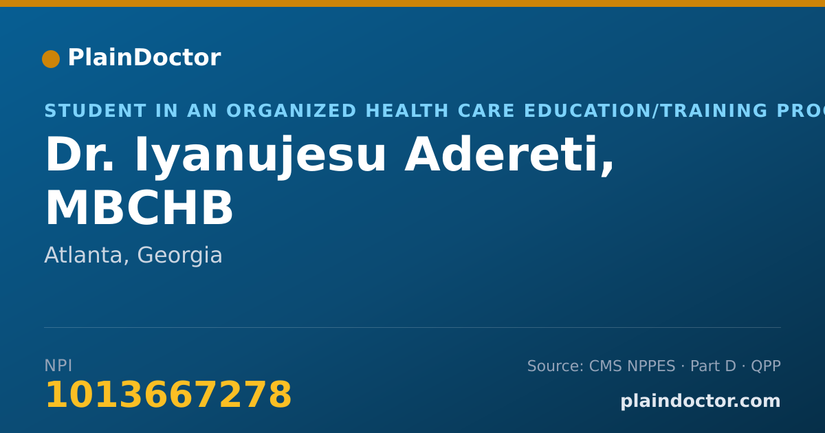 Shareable card for Iyanujesu Adereti, MBCHB - Student in an Organized Health Care Education/Training Program, Atlanta, GA
