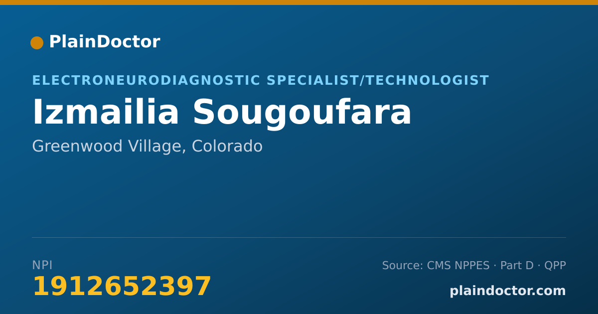 Shareable card for Izmailia Sougoufara - Electroneurodiagnostic Specialist/Technologist, Greenwood Village, CO