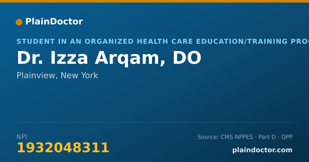 Shareable card for Izza Arqam, DO - Student in an Organized Health Care Education/Training Program, Plainview, NY