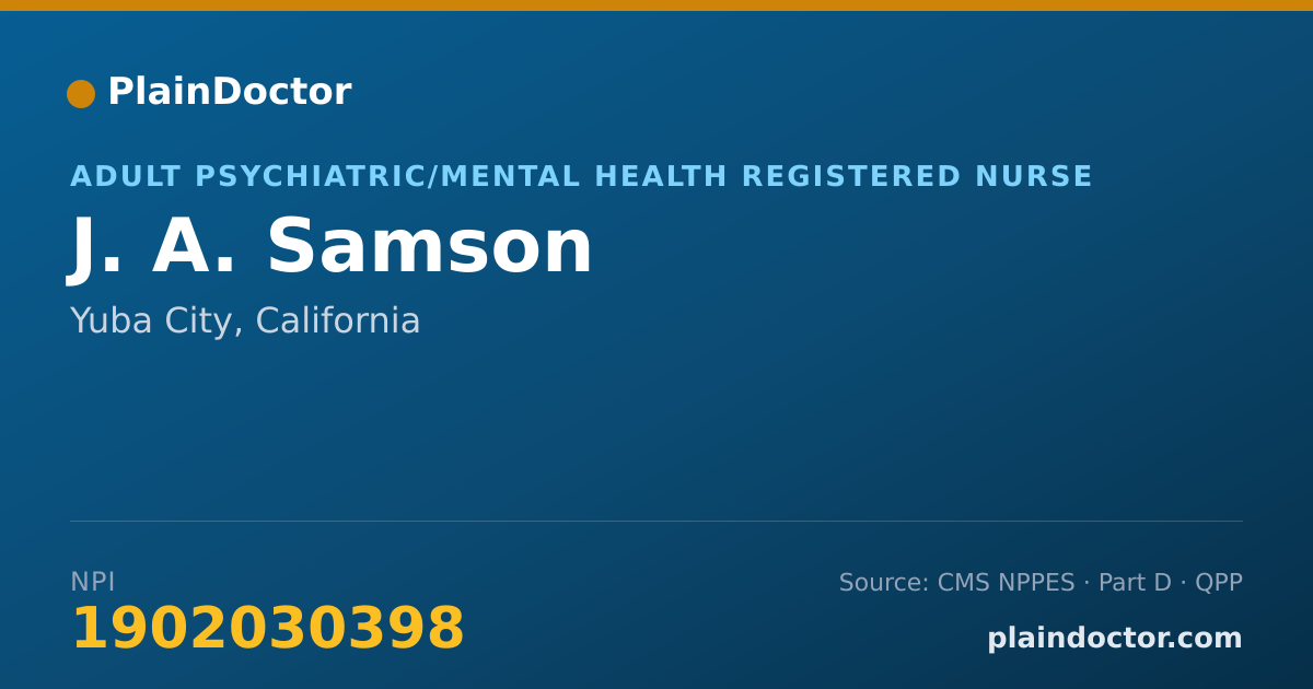 Shareable card for J. A. Samson - Adult Psychiatric/Mental Health Registered Nurse, Yuba City, CA
