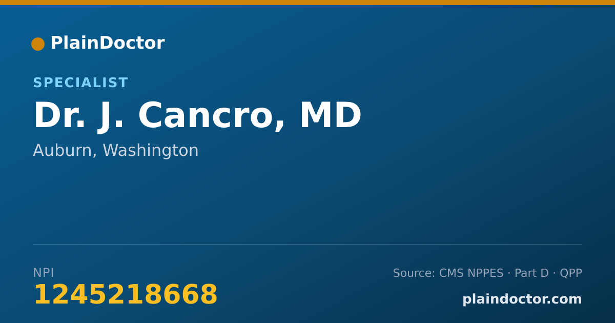Shareable card for J. Cancro, MD - Specialist, Auburn, WA