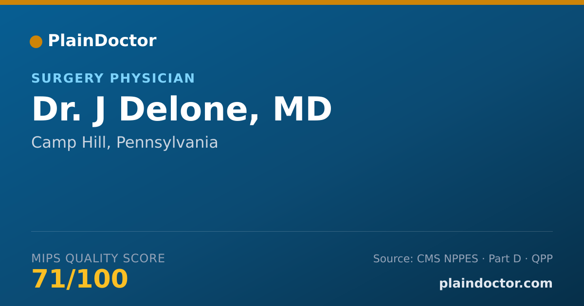 Shareable card for J Delone, MD - Surgery Physician, Camp Hill, PA