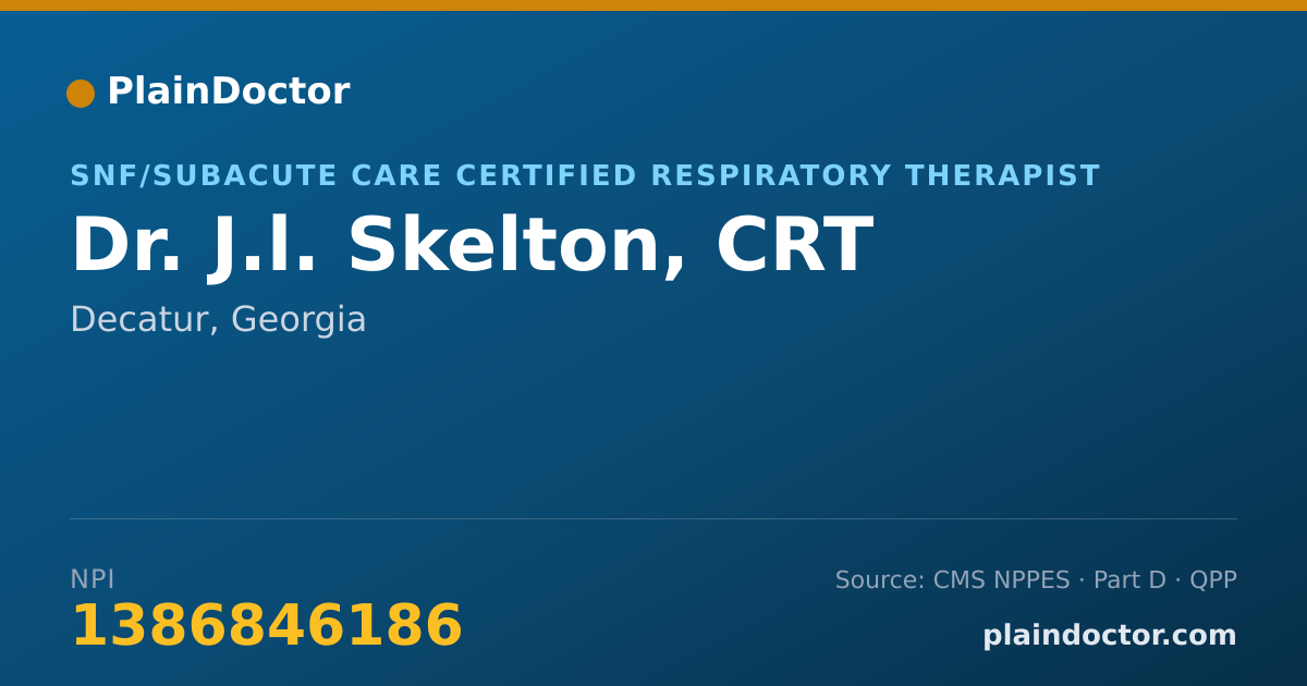 Shareable card for J.l. Skelton, CRT - SNF/Subacute Care Certified Respiratory Therapist, Decatur, GA