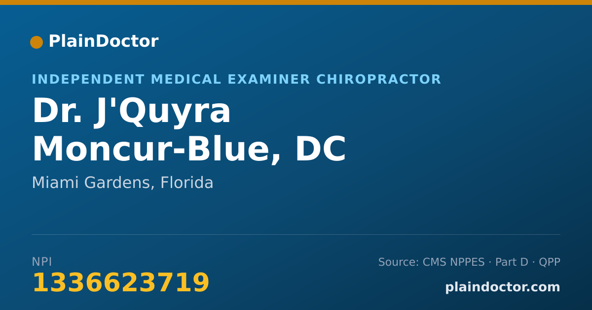 Shareable card for J'Quyra Moncur-Blue, DC - Independent Medical Examiner Chiropractor, Miami Gardens, FL