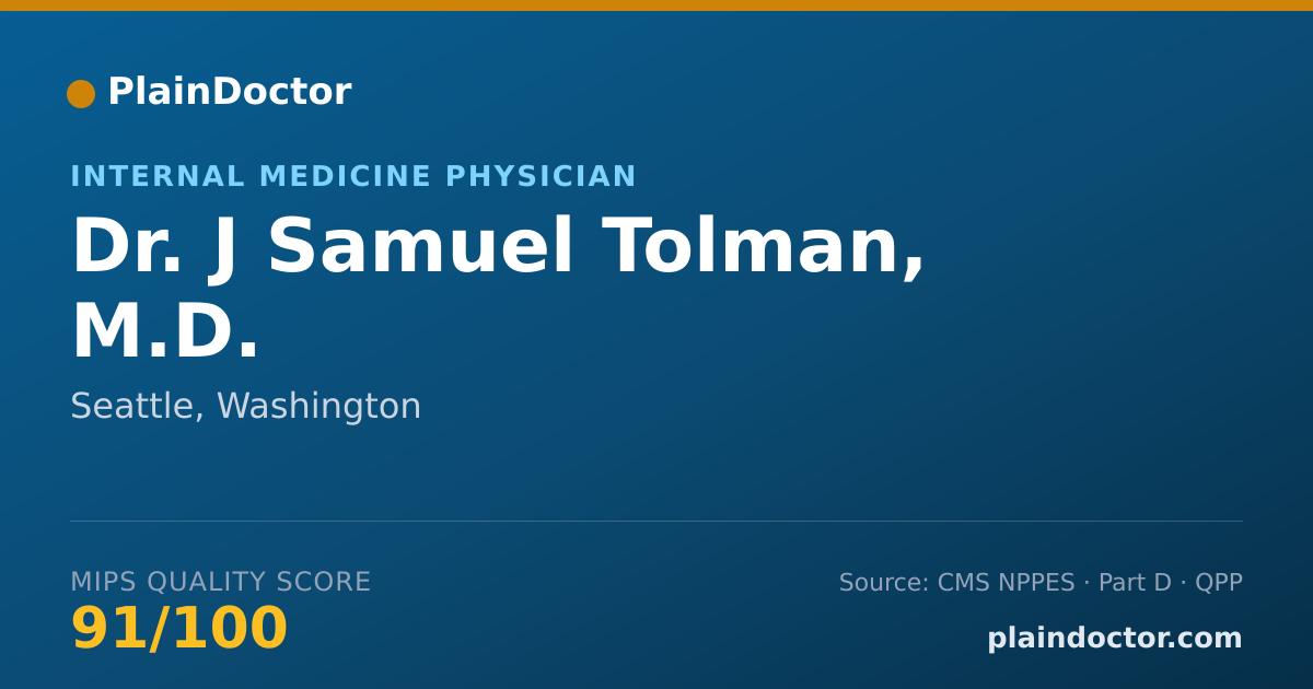 Shareable card for J Samuel Tolman, M.D. - Internal Medicine Physician, Seattle, WA