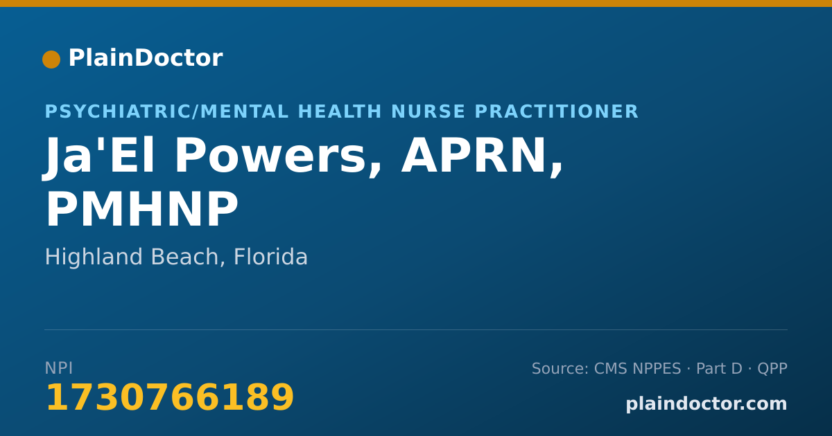 Shareable card for Ja'El Powers, APRN, PMHNP - Psychiatric/Mental Health Nurse Practitioner, Highland Beach, FL