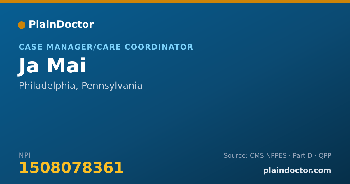 Shareable card for Ja Mai - Case Manager/Care Coordinator, Philadelphia, PA