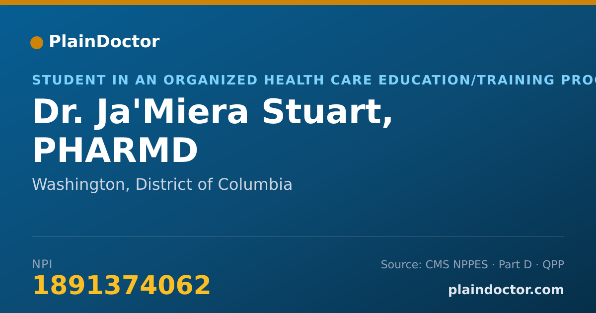 Shareable card for Ja'Miera Stuart, PHARMD - Student in an Organized Health Care Education/Training Program, Washington, DC