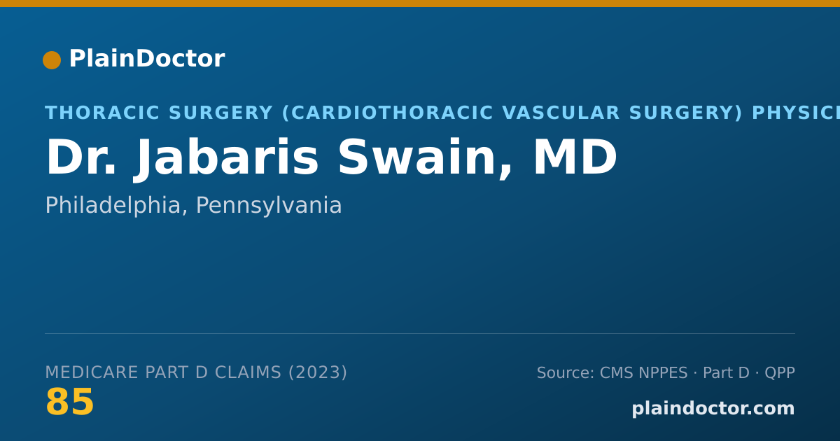 Shareable card for Jabaris Swain, MD - Thoracic Surgery (Cardiothoracic Vascular Surgery) Physician, Philadelphia, PA