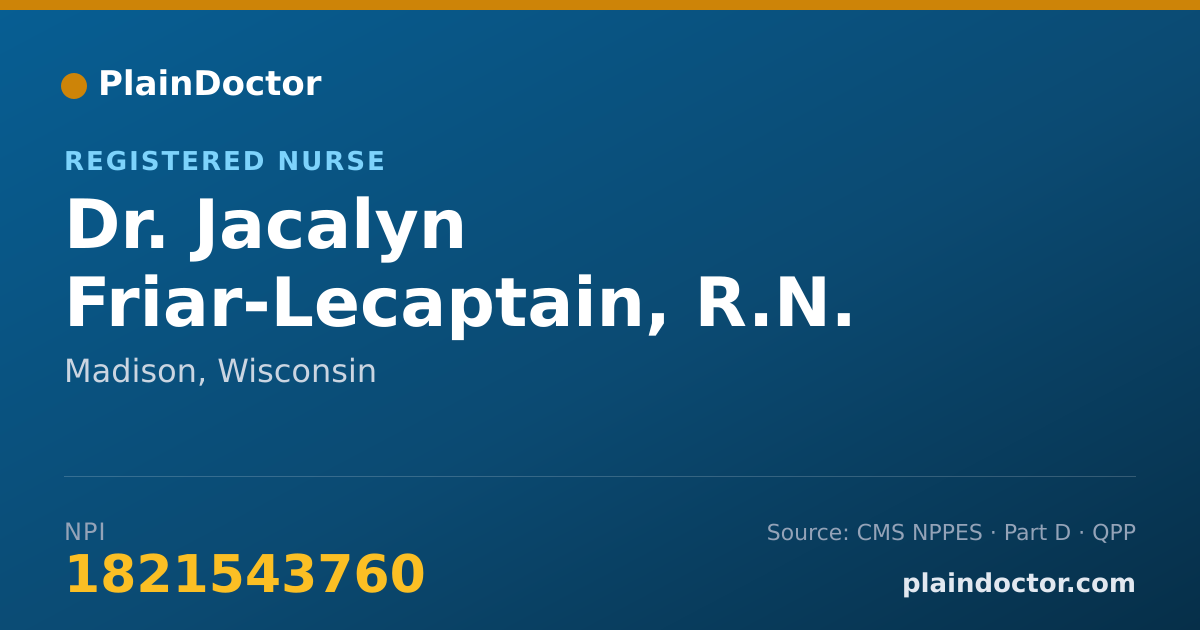 Shareable card for Jacalyn Friar-Lecaptain, R.N. - Registered Nurse, Madison, WI