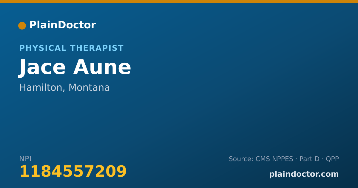 Shareable card for Jace Aune - Physical Therapist, Hamilton, MT