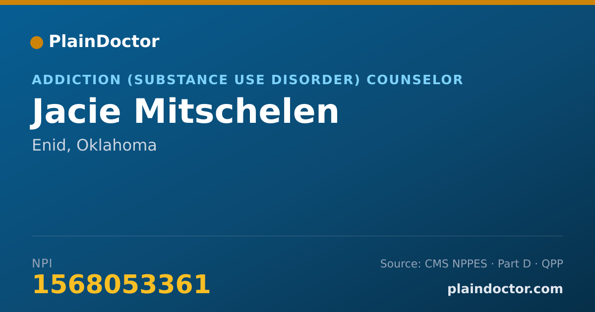 Shareable card for Jacie Mitschelen - Addiction (Substance Use Disorder) Counselor, Enid, OK