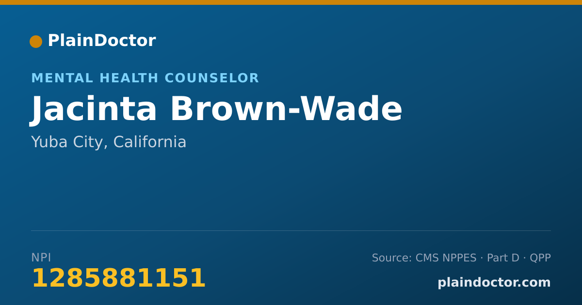 Shareable card for Jacinta Brown-Wade - Mental Health Counselor, Yuba City, CA