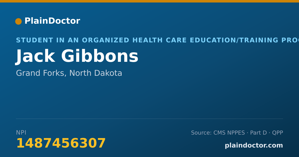 Shareable card for Jack Gibbons - Student in an Organized Health Care Education/Training Program, Grand Forks, ND