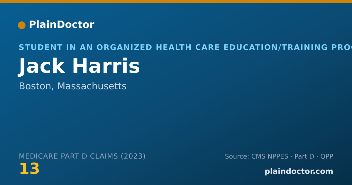 Shareable card for Jack Harris - Student in an Organized Health Care Education/Training Program, Boston, MA