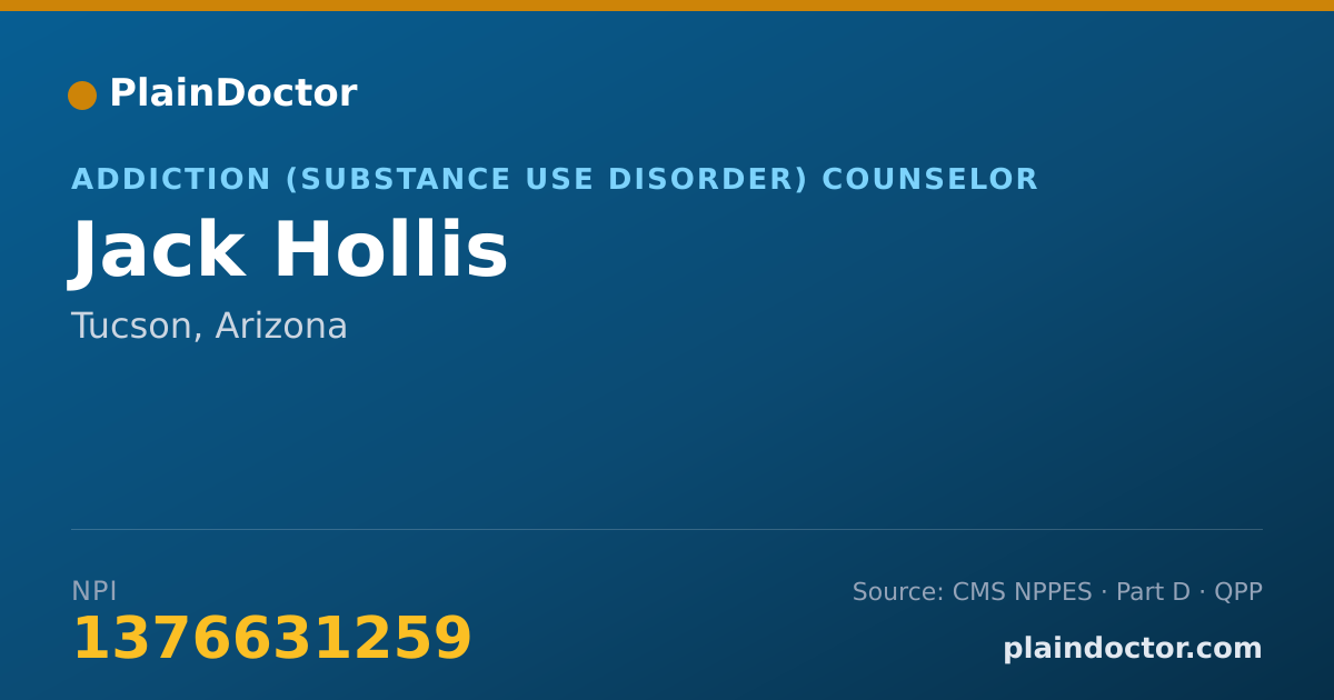 Shareable card for Jack Hollis - Addiction (Substance Use Disorder) Counselor, Tucson, AZ
