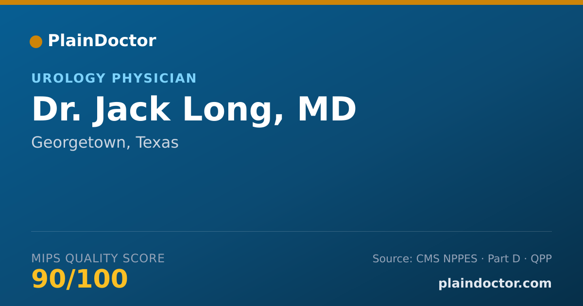 Shareable card for Jack Long, MD - Specialist, Georgetown, TX