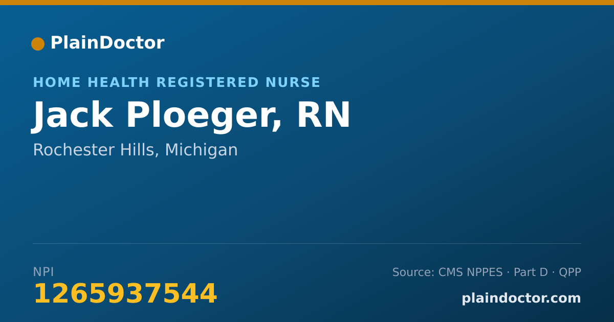 Shareable card for Jack Ploeger, RN - Home Health Registered Nurse, Rochester Hills, MI