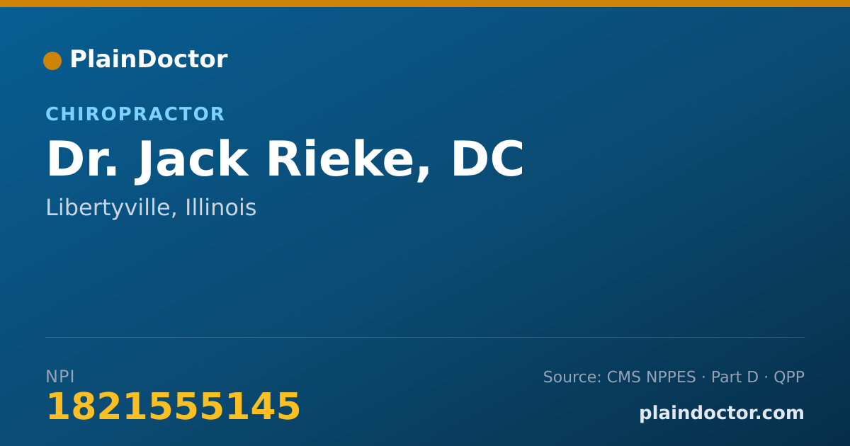Shareable card for Jack Rieke, DC - Chiropractor, Libertyville, IL