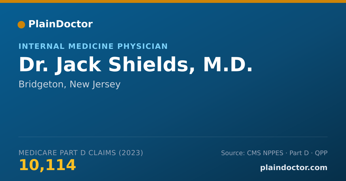 Shareable card for Jack Shields, M.D. - Internal Medicine Physician, Bridgeton, NJ