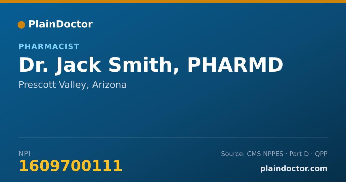 Shareable card for Jack Smith, PHARMD - Pharmacist, Prescott Valley, AZ