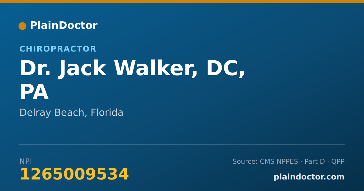 Shareable card for Jack Walker, DC, PA - Chiropractor, Delray Beach, FL