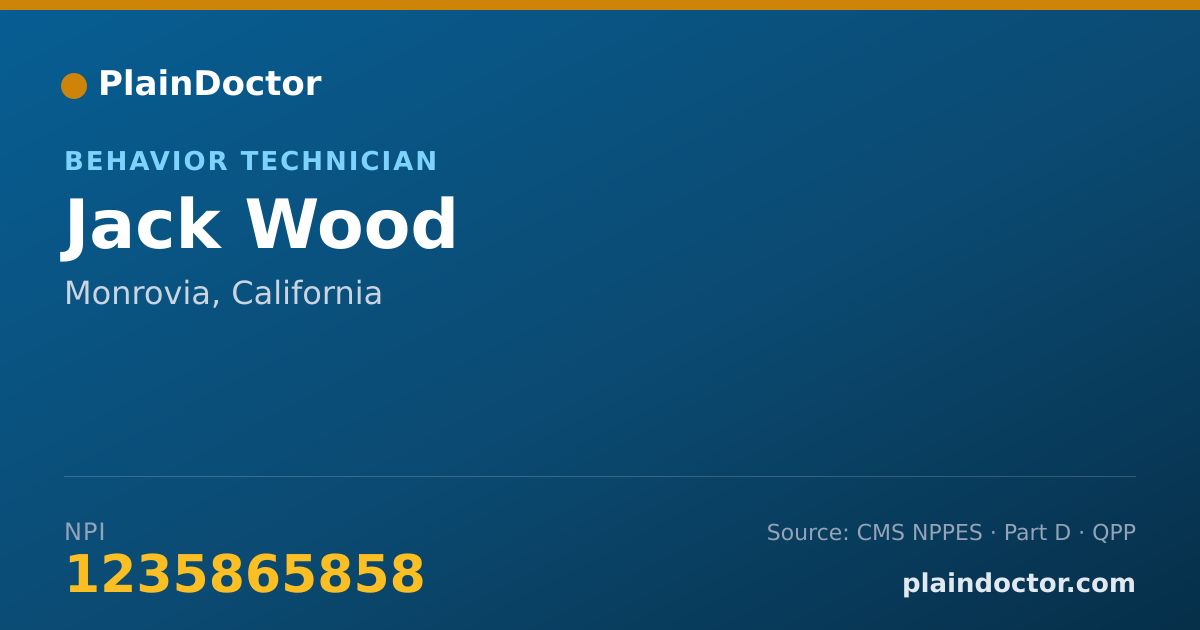 Shareable card for Jack Wood - Behavior Technician, Monrovia, CA