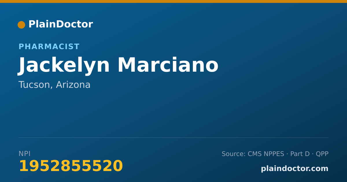 Shareable card for Jackelyn Marciano - Pharmacist, Tucson, AZ