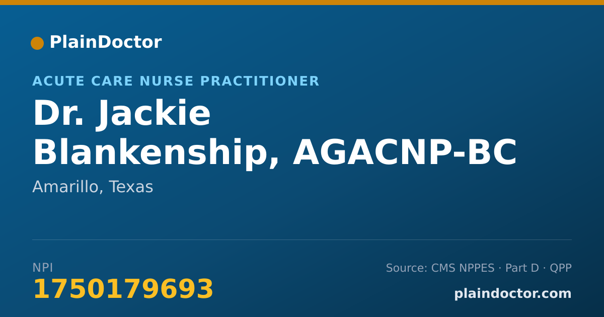 Shareable card for Jackie Blankenship, AGACNP-BC - Acute Care Nurse Practitioner, Amarillo, TX