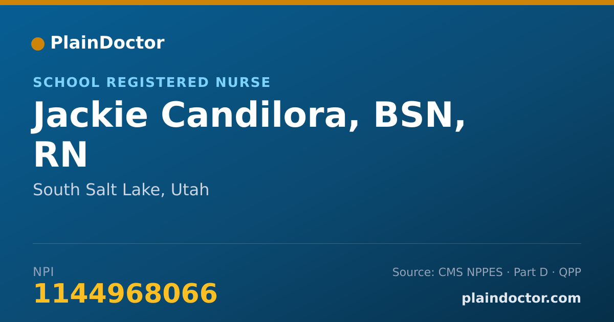 Shareable card for Jackie Candilora, BSN, RN - School Registered Nurse, South Salt Lake, UT