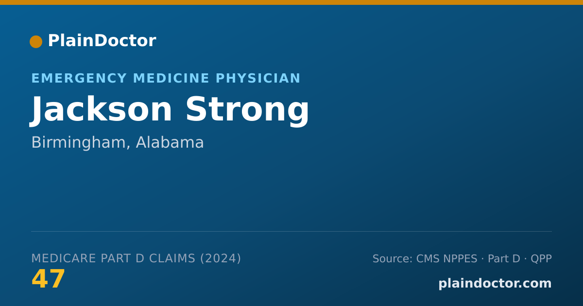 Shareable card for Jackson Strong - Emergency Medicine Physician, Birmingham, AL