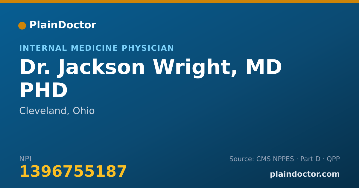 Shareable card for Jackson Wright, MD  PHD - Internal Medicine Physician, Cleveland, OH