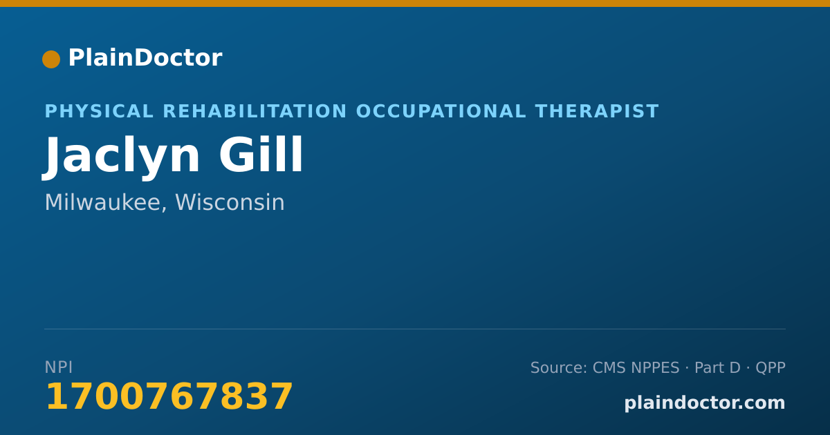 Shareable card for Jaclyn Gill - Physical Rehabilitation Occupational Therapist, Milwaukee, WI