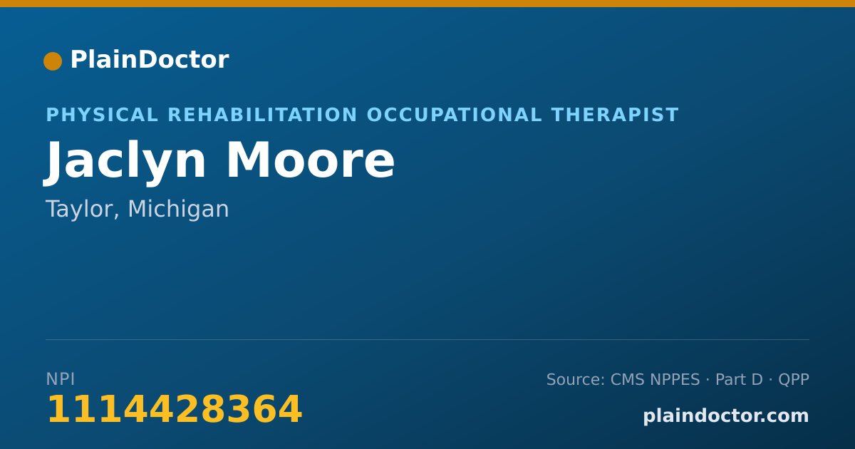 Shareable card for Jaclyn Moore - Physical Rehabilitation Occupational Therapist, Taylor, MI