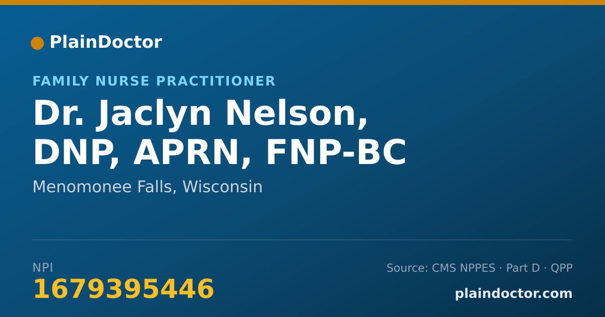 Shareable card for Jaclyn Nelson, DNP, APRN, FNP-BC - Family Nurse Practitioner, Menomonee Falls, WI