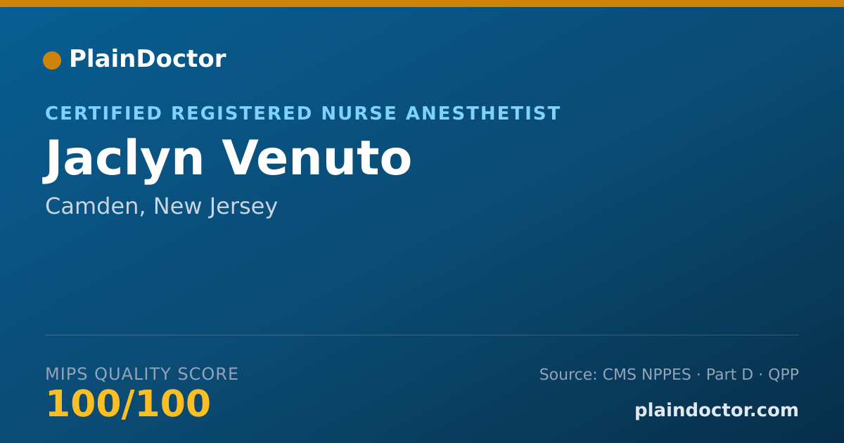 Shareable card for Jaclyn Venuto - Certified Registered Nurse Anesthetist, Camden, NJ