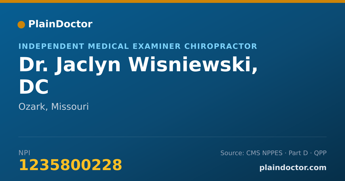 Shareable card for Jaclyn Wisniewski, DC - Independent Medical Examiner Chiropractor, Ozark, MO