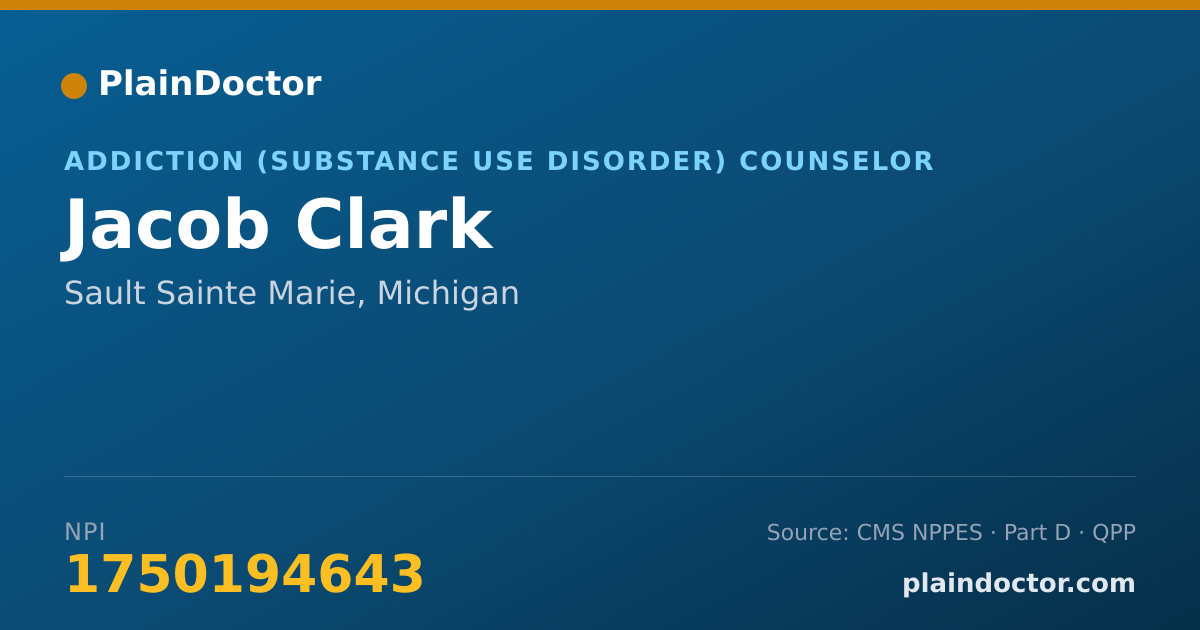 Shareable card for Jacob Clark - Addiction (Substance Use Disorder) Counselor, Sault Sainte Marie, MI