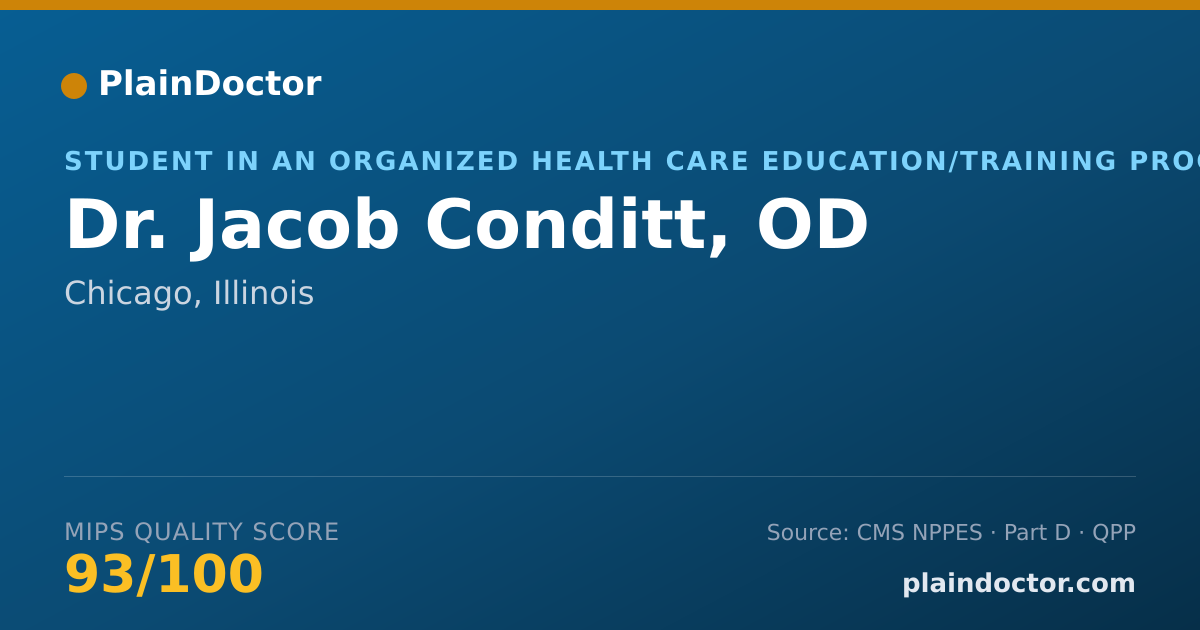 Shareable card for Jacob Conditt, OD - Student in an Organized Health Care Education/Training Program, Chicago, IL
