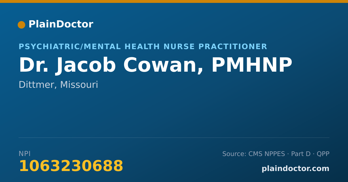 Shareable card for Jacob Cowan, PMHNP - Psychiatric/Mental Health Nurse Practitioner, Dittmer, MO