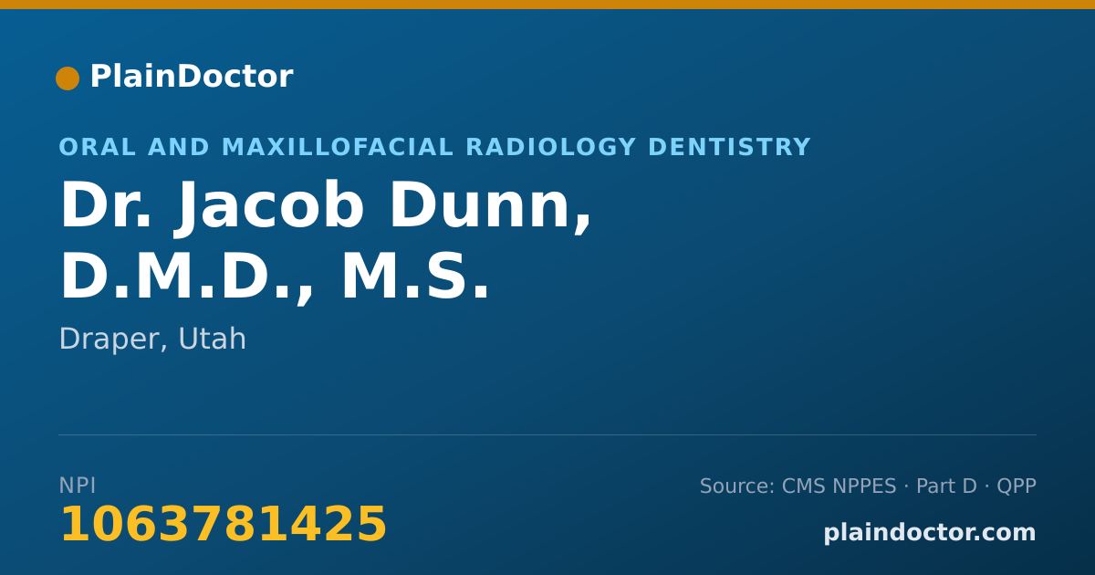 Shareable card for Jacob Dunn, D.M.D., M.S. - Oral and Maxillofacial Radiology Dentistry, Draper, UT