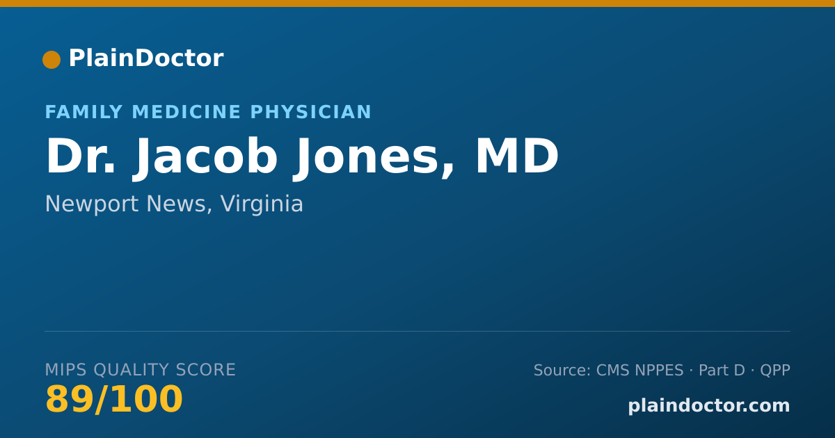 Shareable card for Jacob Jones, MD - Family Medicine Physician, Newport News, VA