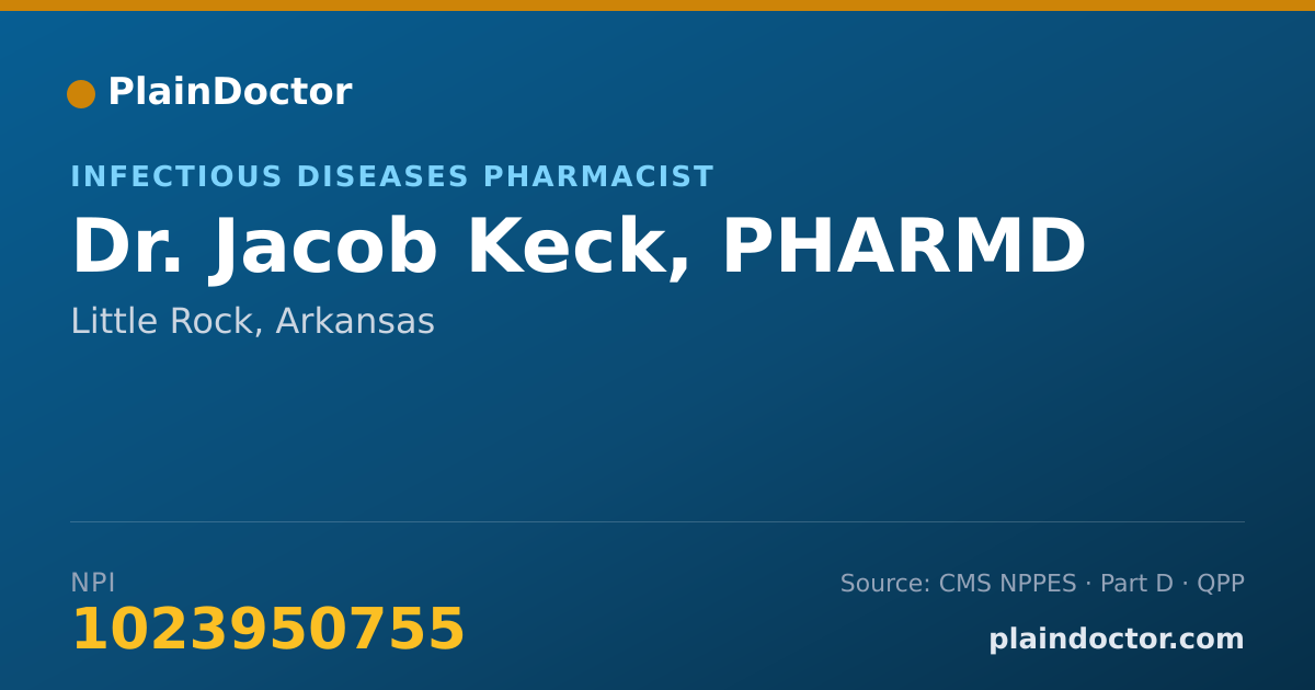 Shareable card for Jacob Keck, PHARMD - Infectious Diseases Pharmacist, Little Rock, AR
