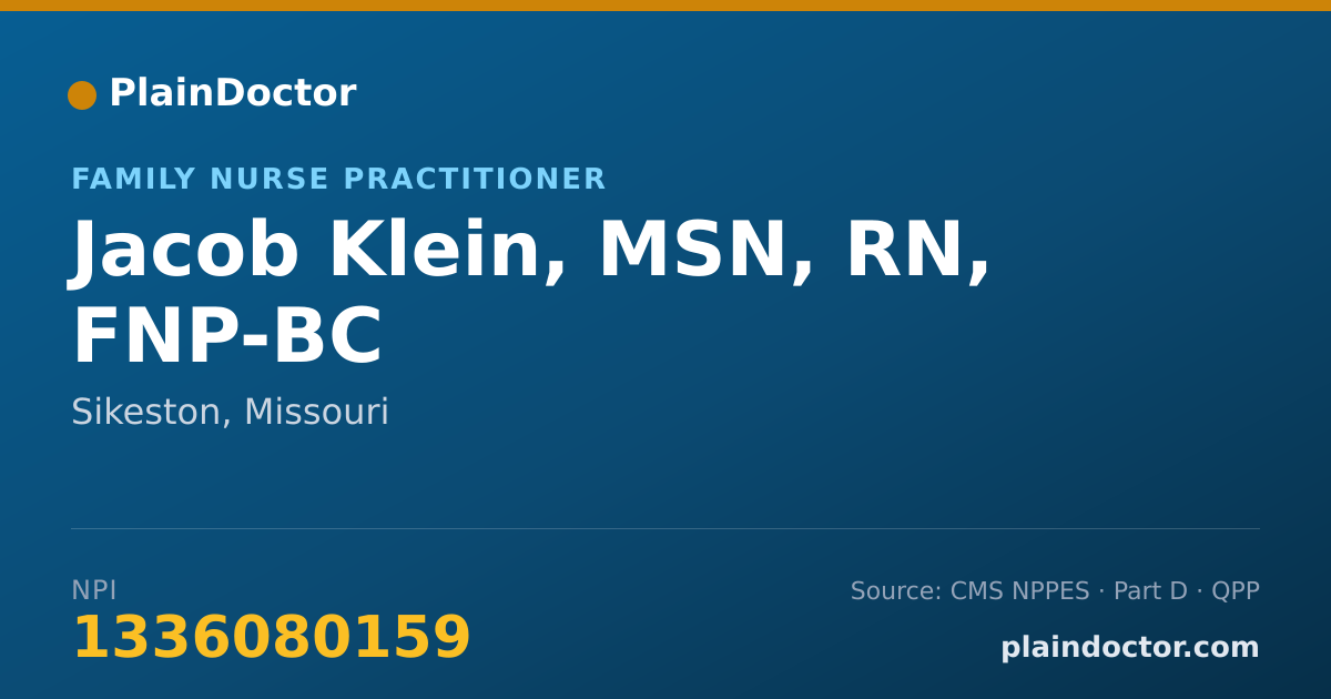 Shareable card for Jacob Klein, MSN, RN, FNP-BC - Family Nurse Practitioner, Sikeston, MO