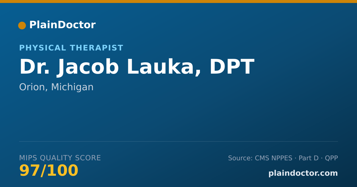 Shareable card for Jacob Lauka, DPT - Physical Therapist, Orion, MI